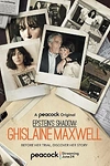 Постер к сериалу Тень Эпштейна: Гилейн Максвелл