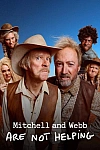 Постер к сериалу Митчелл и Уэбб не помогают
