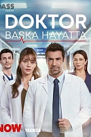 Постер к сериалу Доктор: В другой жизни