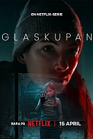 Постер к сериалу Стеклянный купол