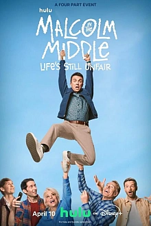 Постер к сериалу Малкольм в центре внимания: Жизнь всё ещё несправедлива