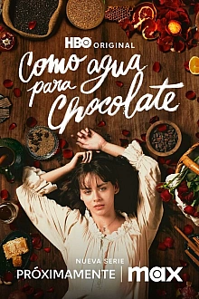 Постер к сериалу Как вода для шоколада
