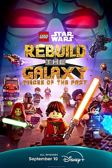 Постер к мультсериалу LEGO Звёздные войны: Восстанови Галактику