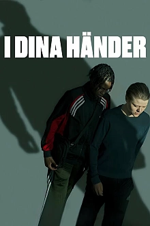 Постер к сериалу В твоих руках