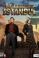 Постер к сериалу Однажды в Стамбуле