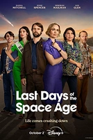 Постер к сериалу Последние дни космической эры
