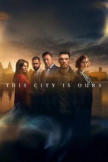 Постер к сериалу Этот город принадлежит нам