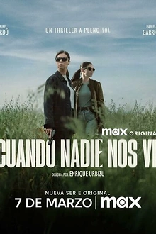 Постер к сериалу Когда нас никто не видит