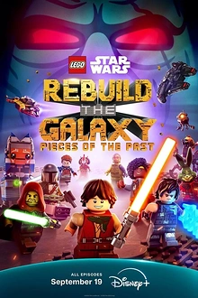 Постер к мультсериалу LEGO Звёздные войны: Восстанови Галактику