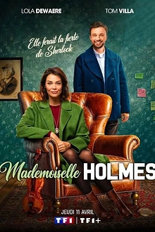 Постер к сериалу Мадмуазель Холмс