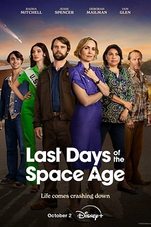 Постер к сериалу Последние дни космической эры