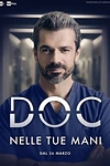 Постер к сериалу Док - Всё в твоих руках