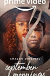 Постер к сериалу Manhãs de Setembro
