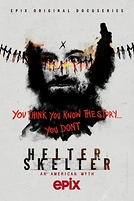 Постер к сериалу Helter Skelter: Американский миф