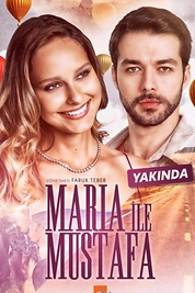 Постер к сериалу Мария и Мустафа