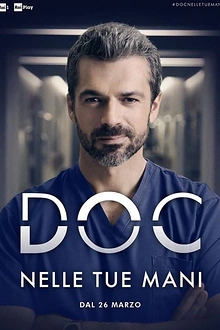 Постер к сериалу Док - Всё в твоих руках