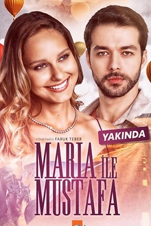 Постер к сериалу Мария и Мустафа
