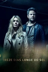 Постер к сериалу 13 дней вдали от солнца