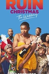 Постер к сериалу Как испортить всем праздники: Свадьба