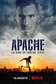 Постер к сериалу Апач: жизнь Карлоса Тевеса