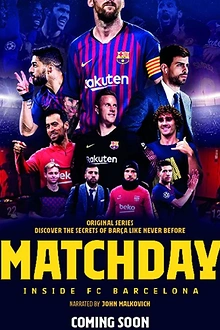 Постер к сериалу Matchday: Изнутри ФК Барселона