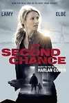 Постер к сериалу Без права на второй шанс