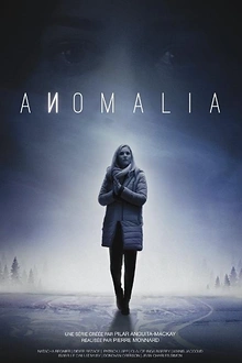 Постер к сериалу Аномалия