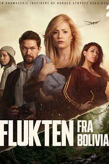 Постер к сериалу Побег из Боливии