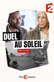 Постер к сериалу Дуэль под солнцем