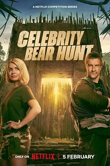 Постер к сериалу Беар Гриллс: Охота на знаменитостей